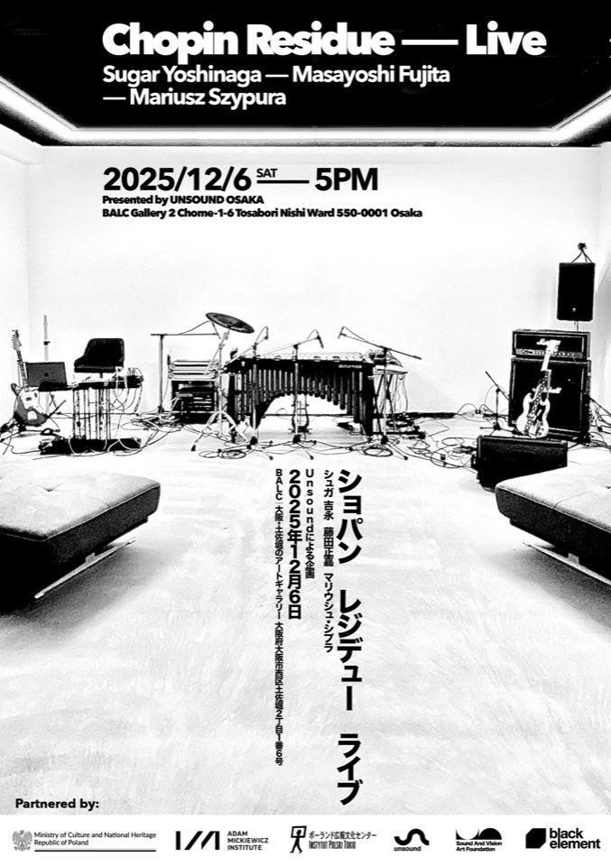 Chopin Residue Live at BALC Gallery Osaka poster